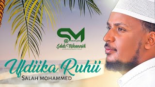 UFDIIKA RUHII Salah Mohammed New Ethiopian Oromo Neshida 2024 Official Video [upl. by Bergman]