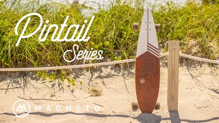 Magneto Pintail Series Longboards [upl. by Hazeghi]