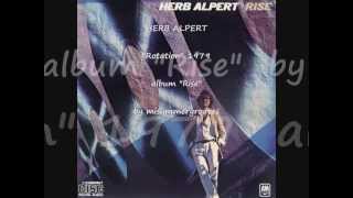 HERB ALPERT quotRotationquot 1979 album quotRisequot [upl. by Latoyia]