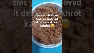 Akhrot ka halwa recipe 😋 easyrecipefoodtrendingsweet youtubeshortsviralvideo indianfoodsong🥰 [upl. by Adalai]