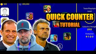 eFootball 2023  QUICK COUNTER PLAYSTYLE TUTORIAL GUIDE  BEST MANAGERS FORMATIONS amp SQUAD BUILDING [upl. by Dylan]