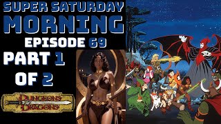 Super Saturday Morning Episode 69 [upl. by Karlotte]