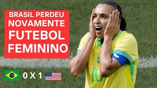 BRASIL PERDE NO FUTEBOL FEMININO  E FICA COM A PRATA DE NOVO [upl. by Benjy677]