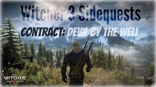 The Witcher 3 Side Quest  White Orchard quotContract Devil By the Wellquot [upl. by Drusi724]