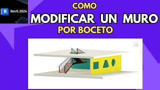 REVIT  Como MODIFICAR un MURO POR BOCETO [upl. by Ierdna10]