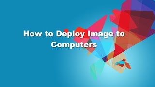 How to Deploy Image to Computers EaseUS Deploy Manager [upl. by Natan]