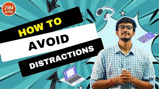 How to avoid distractions  2IIM Tamil CAT Prep [upl. by Kelvin254]