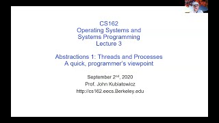 CS162 Lecture 3 Abstractions 1 Threads and Processes [upl. by Akenor]