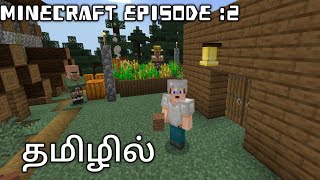 Minecraft Episode 2 in Tamil [upl. by Danzig768]