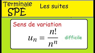 Les suites DIFFICILE Factorielles et puissances Term Spé Math [upl. by Richman]