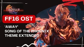 Away Phoenix Battle Theme  FF 16 OST Extended 4K HD 30 Minutes [upl. by Martinsen]