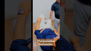 Thoracolumbar Dysfunction manipulation physiotherapy relief [upl. by Lartnom555]