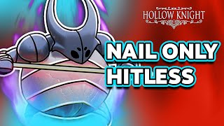 Hollow Knight  Failed Champion Nail OnlyHitless [upl. by Aicena]