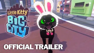 LITTLE KITTY BIG CITY Official Launch Trailer 2024  HD [upl. by Anemaj]