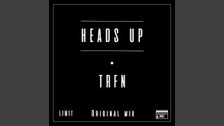 Heads Up [upl. by Inoy]