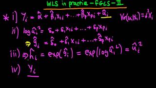 Weighted Least Squares in practice  feasible GLS  part 2 [upl. by Ahseela600]