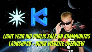 Light Year IKO public sale on Kommunitas launchpad  quick website overview [upl. by Binky]