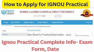 How to Apply for IGNOU Practical  Ignou Practical  Exam Form Date  Ignou Practical Complete Info [upl. by Aeneus]