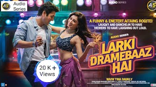 Ladki Dramebaaz Hai  New Hindi Song  Diljit Dosanjh Fatima S  Suraj Pe Mangal Bhari [upl. by Nnyloj]