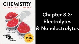 Lair Chem2 Chapter 83 Electrolytes amp Nonelectrolytes [upl. by Notserc891]