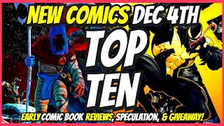 Top 10 New Comic Books December 4th 2024 🔥 Reviews Covers amp Giveaway 🔥 Best NCBD Vids On YouTube [upl. by Richardo]