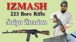 SAIGA 223 BORE RIFLE BY IZMASH  original  FOUR X FOUR ARMS [upl. by Doughman517]