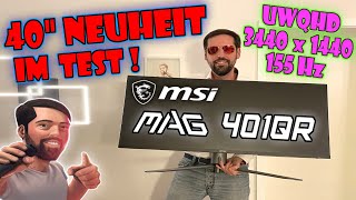 Neuheit MSI MAG 401QR im Test 40quot UWQHD 3440x1440 Gaming Monitor  Office Monitor [upl. by Ellenrahs]