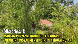 Lama Tak Terdengar Artis Dangdut Legendaris Ini Memilih Tinggal Menyendiri Di Tengah hutan [upl. by Triny]