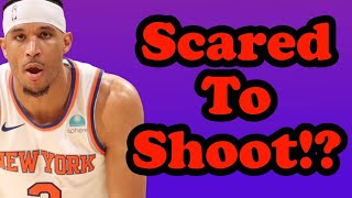 Knicks Josh Hart calls out scared to shoot narrative [upl. by Teragramyram]