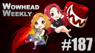 Wowhead Weekly 187 Special guest Tettles latest PTR 815 build [upl. by Naima716]