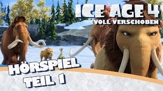 Ice Age 4  Das Original Hörspiel zum Kinofilm Teil 1 [upl. by Heber]