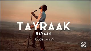 Tayraak Bayaan [upl. by Tnahsarp]