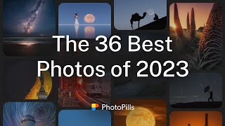 The 36 Best Photos of 2023 [upl. by Refinneg567]