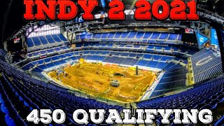 Indianapolis 2 Supercross 450 Qualifying [upl. by Soigroeg282]