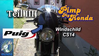 Puig Windschild montieren amp Testfahrt Funktionert das Pimp my Honda Teil III [upl. by Clinton]