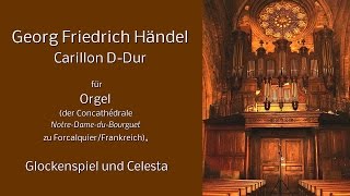 Georg Friedrich Händel Carillon DDur  reworked [upl. by Sculley]