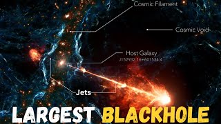 Largest black hole jet discovered stretches 23 million light years [upl. by Hugon]