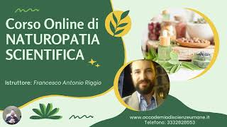 VIDEOCORSO INTRODUZIONE ALLA NATUROPATIA SCIENTIFICA [upl. by Alyk]