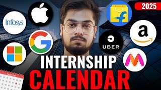 Internship Calendar 2025  When Do Companies Hire for OFF CAMPUS Internships [upl. by Easlehc]