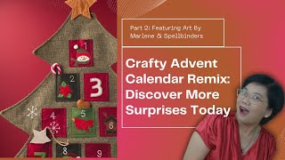 Advent Calendar Remix Part 2 What Kind of Card Will We Create Today [upl. by Meredi]