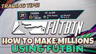 HOW TO MAKE MILLIONS OF COINS USING FUTBIN IN FIFA 21 ADVANCED FUTBIN TUTORIAL [upl. by Eidnarb]