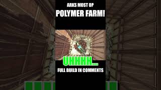 I Made Arks Most OP Polymer Farm  Ark Survival Evolved Caballus [upl. by Vadim274]