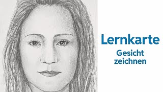 Gesicht Porträt zeichnen für Anfänger  das Tutorial zur Lernkarte [upl. by Ferren]