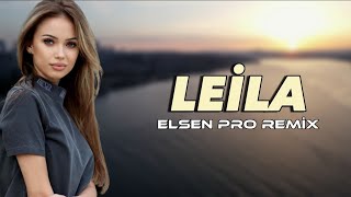 Elsen Pro  Leila [upl. by Haorbed]