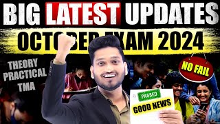 NIOS Big Latest Updates October 2024 Theory Exam Good News  TMA Marks  Practical Date  No Fail [upl. by Adli]