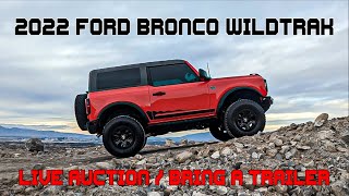 2022 Ford Bronco Wildtrak V6 2Door in Race Red  King Suspension  No Reserve Live Bring a Trailer [upl. by Lupien]