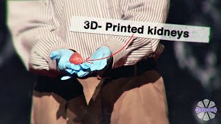 Printing Human Organs on Demand [upl. by Berlinda452]