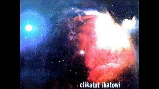 Clikatat ikatowi  7 song demo [upl. by Eiclehc293]