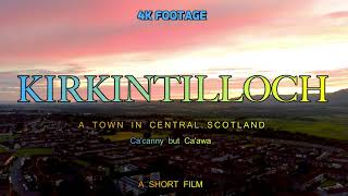 Kirkintilloch  a short film in 4k [upl. by Ydoj333]