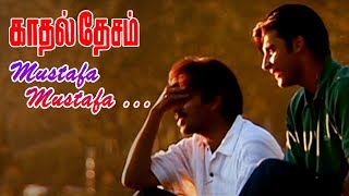 Kadhal Desam Movie Songs  Musthafa Musthafa Song  Abbas  Vineeth  Tabu  Vadivelu  ARRahman [upl. by Hctim343]